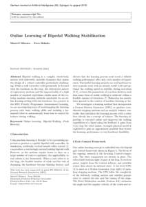 German Journal on Artificial Intelligence (KI), Springer, to appearNoname manuscript No. (will be inserted by the editor)  Online Learning of Bipedal Walking Stabilization