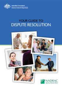 Your guide to  Dispute Resolution Your guide to