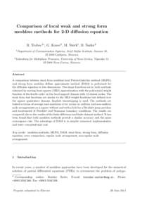 Comparison of local weak and strong form meshless methods for 2-D diffusion equation 1 2 ˇ ˇ