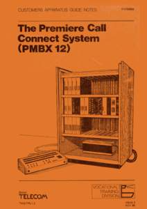 The Premiere Call Connect System (PMBX 12)