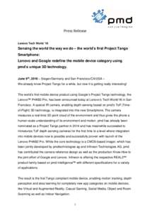 Fabless semiconductor companies / PMD Technologies / User interface techniques / Google / Augmented reality / Tango / Time-of-flight camera / Lenovo / Tegra / Virtual reality