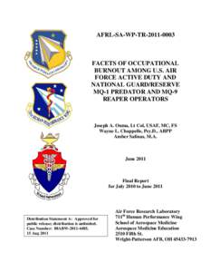 AFRL-SA-WP-TR[removed]FACETS OF OCCUPATIONAL BURNOUT AMONG U.S. AIR FORCE ACTIVE DUTY AND NATIONAL GUARD/RESERVE
