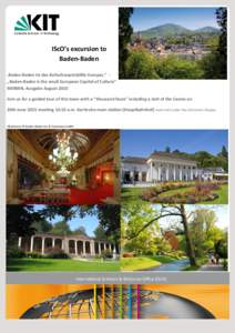 IScO‘s excursion to Baden-Baden „Baden-Baden ist das Kulturhauptstädtle Europas.