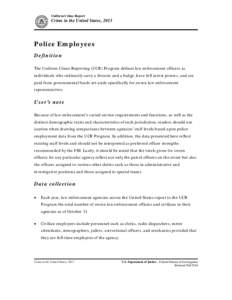 Uniform Crime Report  Crime in the United States, 2013 Police Employees Definition
