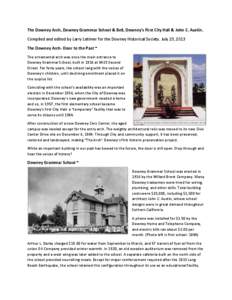 The Downey Arch, Downey Grammar School & Bell, Downey’s First City Hall & John C. Austin. Compiled and edited by Larry Latimer for the Downey Historical Society. July 23, 2013 The Downey Arch- Door to the Past * The or