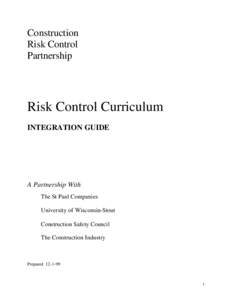 Construction Risk Control Partnership Risk Control Curriculum INTEGRATION GUIDE