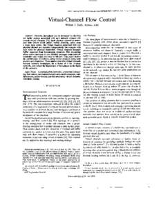 194  IEEE TRANSACTIONS ON PARALLEL AND DISTRIBUTED SYSTEMS, VOL. 3, NO. 2, MARCH 1992 Virtual-Channel Flow Control William J. Dally, Member, IEEE