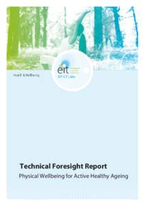 Technical Foresight Report on Physical Well-being for Active Healthy Aging.docx