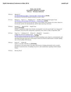 Eighth International Conference on Mars[removed]sess601.pdf Friday, July 18, 2014 UPCOMING MISSIONS TO MARS