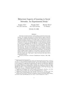 Behavioral Aspects of Learning in Social Networks: An Experimental Study∗ Syngjoo Choi† Douglas Gale‡