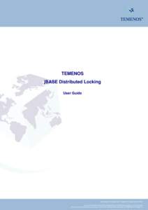 TEMENOS jBASE Distributed Locking User Guide