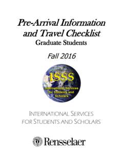 Pre-Arrival Information and Travel Checklist Graduate Students Fall 2016