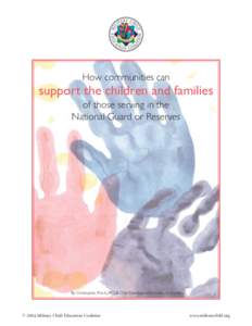How communities can  support the children and families of those serving in the National Guard or Reserves