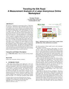 Traveling the Silk Road: A Measurement Analysis of a Large Anonymous Online Marketplace