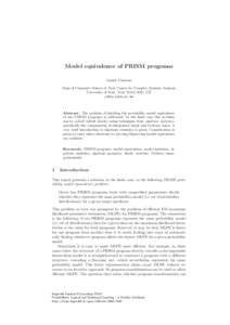 Model equivalence of PRISM programs James Cussens Dept of Computer Science & York Centre for Complex Systems Analysis University of York, York YO10 5DD, UK 