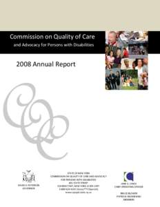 Commission on Quality of Care and Advocacy for Persons with Disabilities 2008 Annual Report  CQC