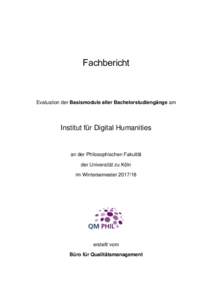 Fachbericht  Evaluation der Basismodule aller Bachelorstudiengänge am Institut für Digital Humanities