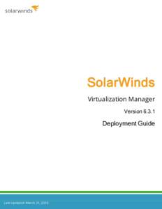 SolarWinds Virtualization Manager VersionDeployment Guide