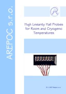 High Linearity Hall Probes for Room and Cryogenic Temperatures © IIArepoc s.r.o.