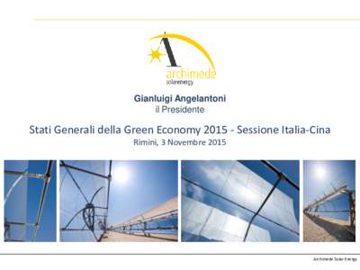 Gianluigi Angelantoni il Presidente Stati Generali della Green EconomySessione Italia-Cina Rimini, 3 Novembre 2015