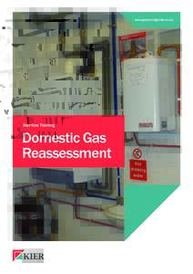 www.gastrainingatkier.co.uk  Kier Gas Training Domestic Gas Reassessment