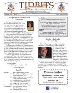 Newsletter of the West Valley Genealogical Society Serving Arizona and around the World The West Valley Genealogical Society is a 501(c)(3) non-profit organization. Volume 41, Issue 7, October 2013