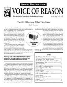 Special Election Issue  VOICE OF REASON The Journal of Americans for Religious Liberty  2012, No]