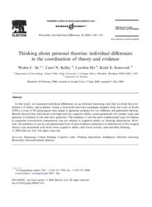 Personality and Individual Diﬀerences–1161 www.elsevier.com/locate/paid Thinking about personal theories: individual diﬀerences in the coordination of theory and evidence Walter C. Sa´