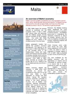 Euro Challenge  November 2013 Malta An overview of Malta’s economy