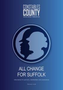 special edition - FEBRUARYall change for Suffolk Information for partners, stakeholders and communties February 2016
