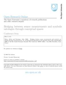 Open Research Online The Open University’s repository of research publications and other research outputs Bridging between sensor measurements and symbolic ontologies through conceptual spaces