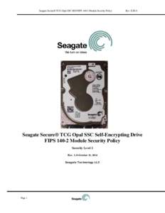 Microsoft Word - 9f - Seagate Secure® TCG Opal SSC SED FIPS[removed]Module Security Policy rev 1.4.docx