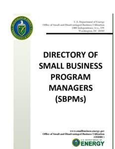 U.S. Department of Energy Office of Small and Disadvantaged Business Utilization 1000 Independence Ave., SW Washington, DCDIRECTORY OF