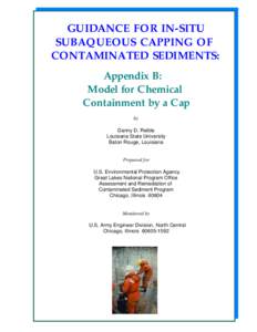 Guidance for In-Situ Subaqueous Capping of Contaminated Sediments, EPA905-B96-004: Appendix B - Model for Chemical Contaminent by a Cap