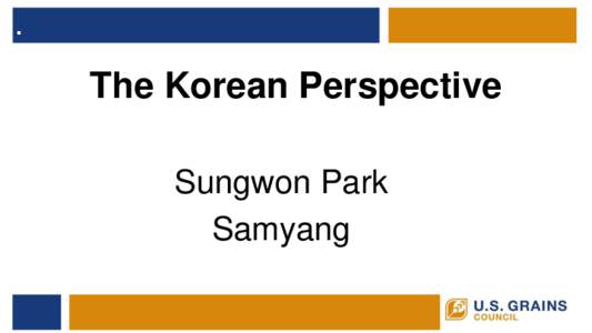 .  Meeting Title in Arial The Korean Perspective Sungwon Park