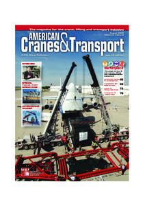 The magazine for the crane, lifting and transport industry August 2006 Volume 2 Â Issue 8 Cranes&Transport AMERICAN