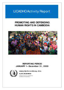 LICADHO Activity Report PROMOTING AND DEFENDING HUMAN RIGHTS IN CAMBODIA