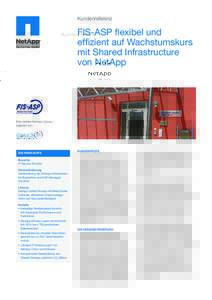 Kundenreferenz  FIS-ASP flexibel und effizient auf Wachstumskurs mit Shared Infrastructure von NetApp
