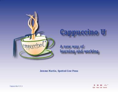‘  Cappuccino U A new way of learning and working