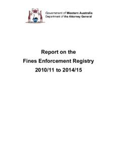 Fines Enforcement Registry Report