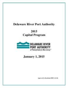 Delaware River Port Authority 2015 Capital Program January 1, 2015