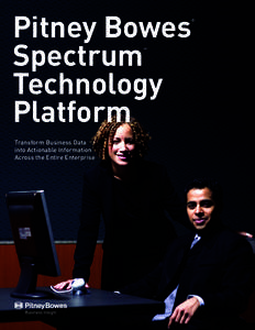 Pitney Bowes Spectrum Technology Platform  ®