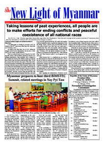 New Light of Myanmar  THE MOST RELIABLE NEWSPAPER AROUND YOU Volume XXI, Number 297  8th Waxing of Tabodwe 1375 ME