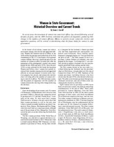 WOMEN IN STATE GOVERNMENT  Women in State Government: Historical Overview and Current Trends By Susan J. Carroll In recent years the movement of women into state-level offices has slowed following several