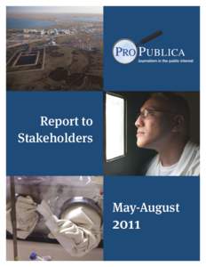 Report to Stakeholders May-August  2011