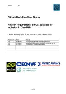Version:  0.3 Climate Modelling User Group Note on Requirements on CCI datasets for