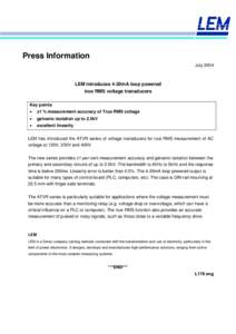 Press Information July 2004 LEM introduces 4-20mA loop powered true RMS voltage transducers Key points