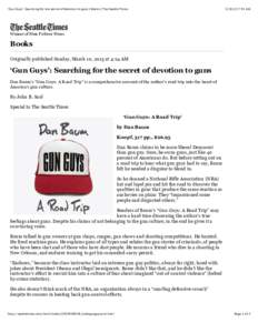 ‘Gun Guys’: Searching for the secret of devotion to guns | Books | The Seattle Times:53 AM Winner of Nine Pulitzer Prizes