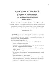 1  Users’ guide to FAC-PACK A software for the computation of multi-component factorizations and the area of feasible solutions