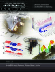 Patented Automated Residual Stress Mapping WELDS X-ray Diffraction Residual Stress Measurement